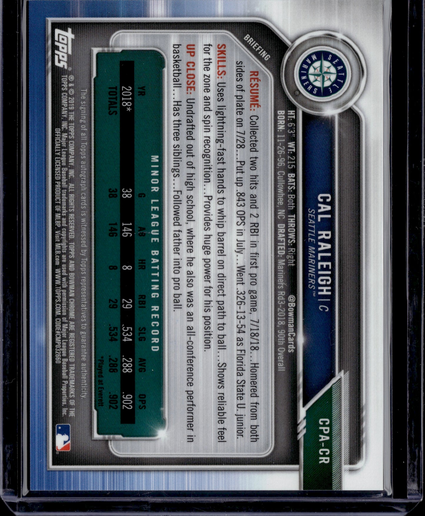 2019 Bowman Chrome Cal Raleigh 1st Auto #CPA-CR