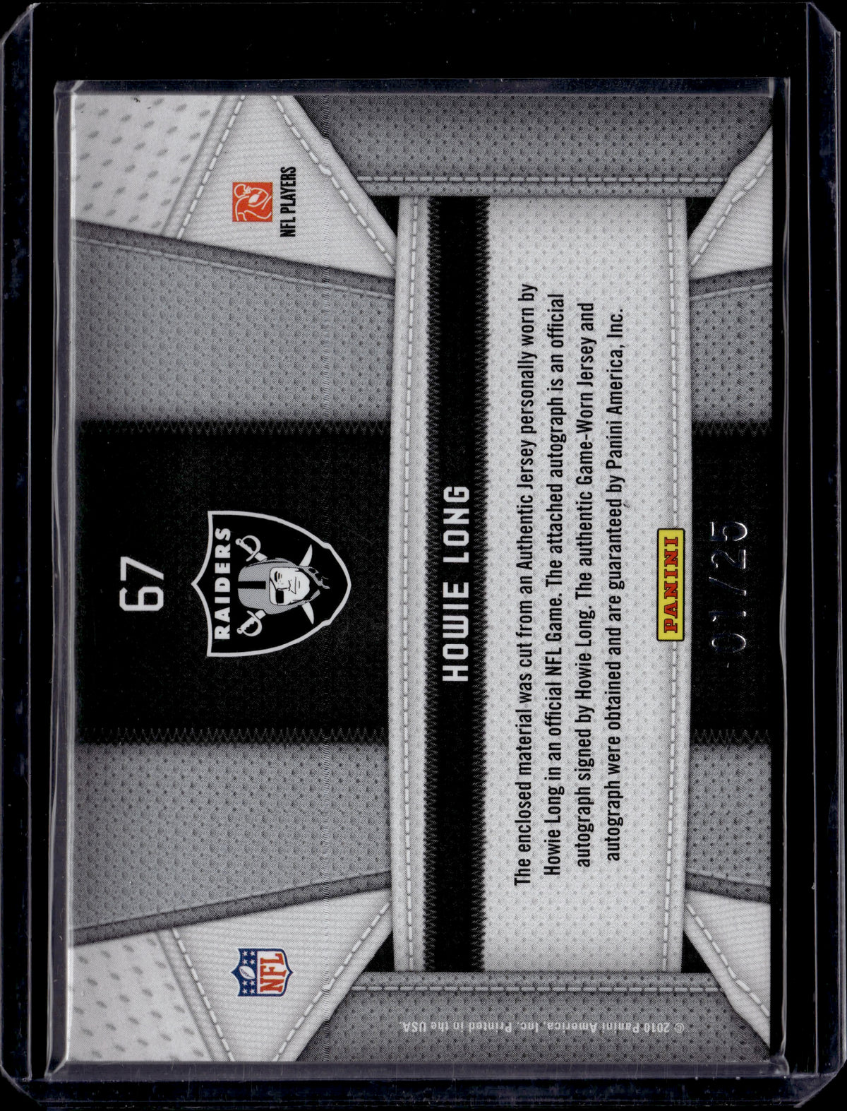 2010 Panini Certified Fabric of the Game Howie Long #67 Auto /25 Memorabilia