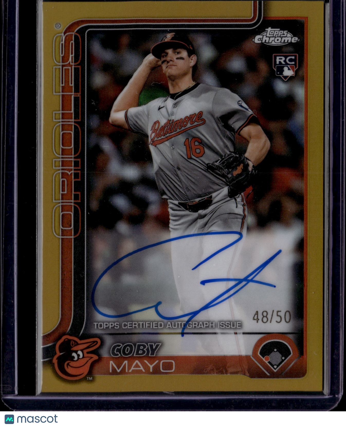 2025 Topps Chrome Coby Mayo #RA-CMA Autograph 48/50 RC