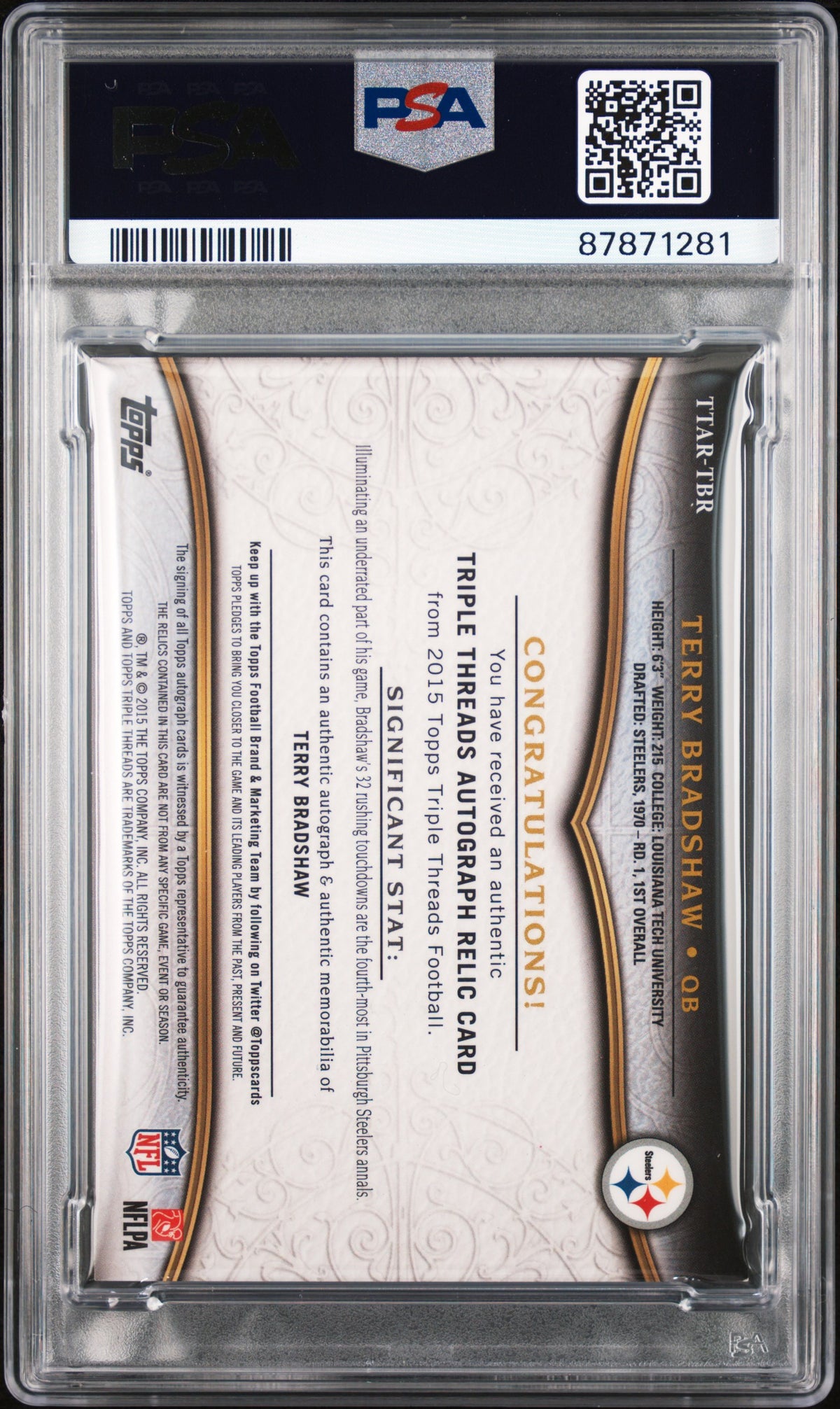 2015 Topps Triple Threads Autograph Relic Terry Bradshaw #TBR PSA 7