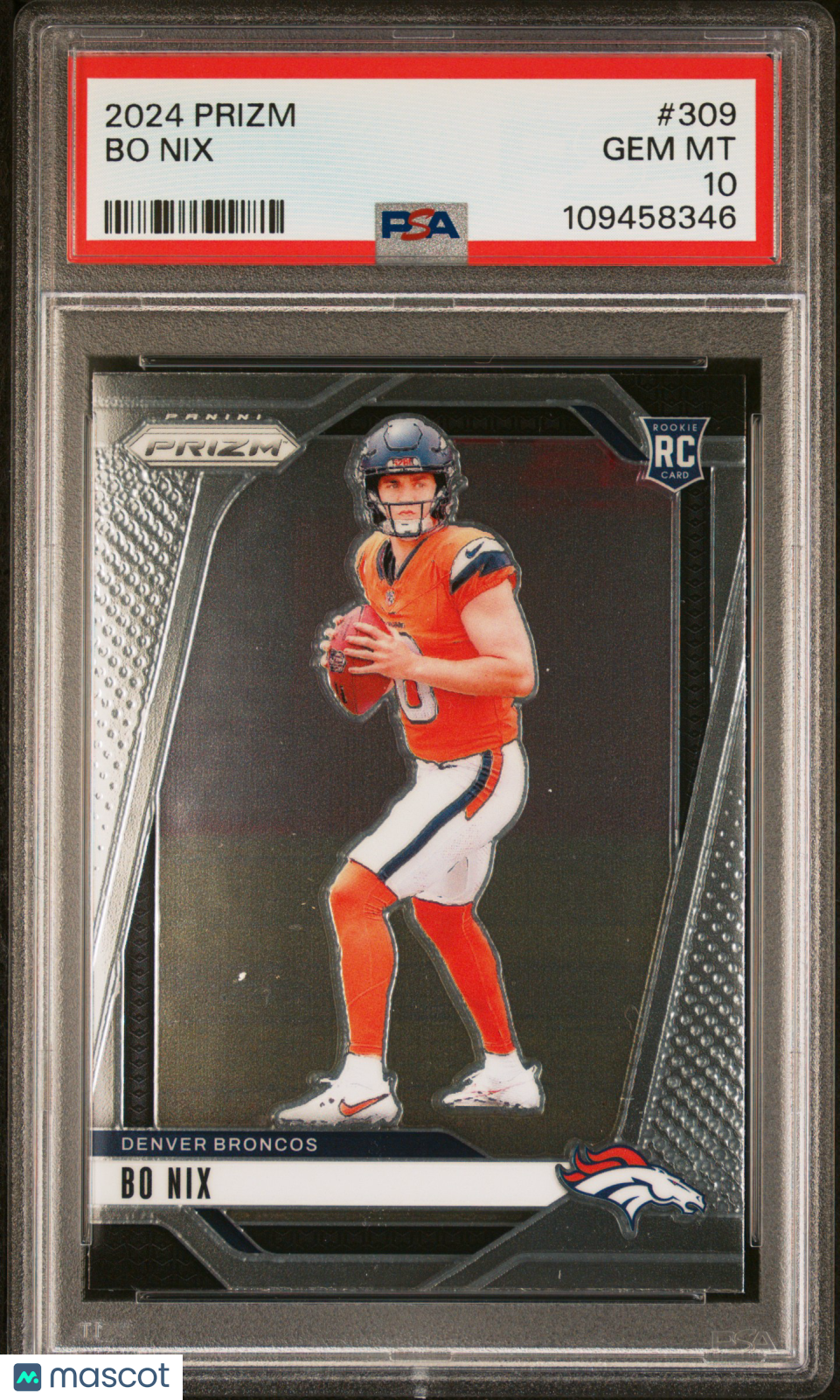 2024 Panini Prizm Bo Nix #309 PSA 10