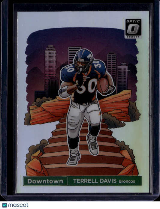 2024 Panini Donruss Optic Downtown Terrell Davis #24