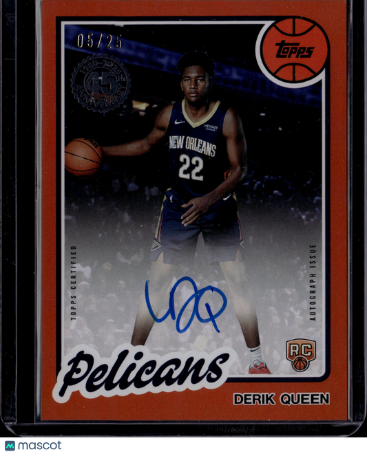 2025 Topps Basketball Derik Queen #80B2R-DQ Orange Auto /25 RC