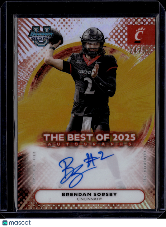 2025 Bowman University Best Football Brendan Sorsby Auto /50 #BOA-BS