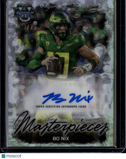 2023 Topps Bowman University Best Masterpieces Bo Nix Auto #BMA-BN /75