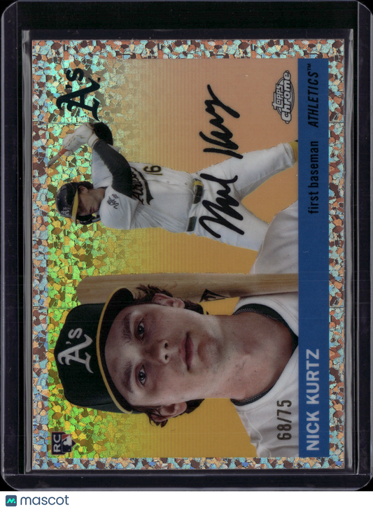 2025 Topps Heritage Chrome Nick Kurtz #254 Refractor 68/75 RC