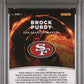 2022 Panini Donruss Optic Red Hot Rookies Brock Purdy #RHR1 PSA 10