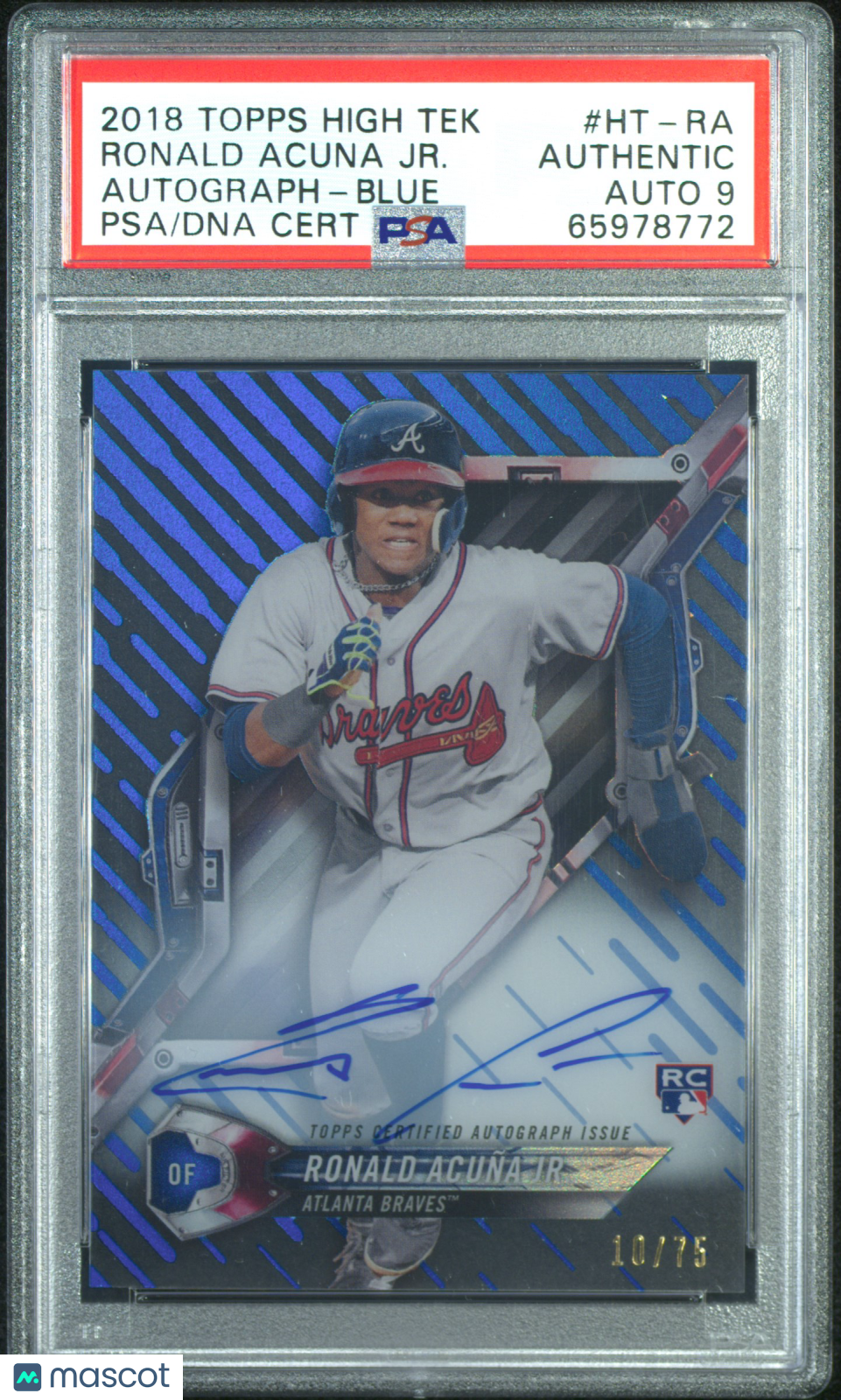 2018 Topps High Tek Ronald Acuna JR. #HT-RA Autograph Blue 10/75 PSA A