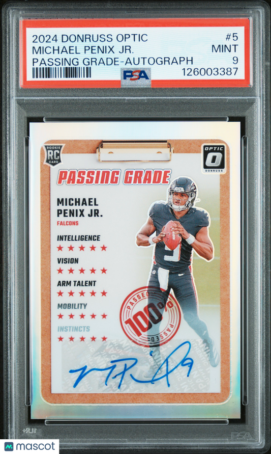 2024 Panini Donruss Optic Passing Grade Michael Penix JR. #5 Autograph PSA 9