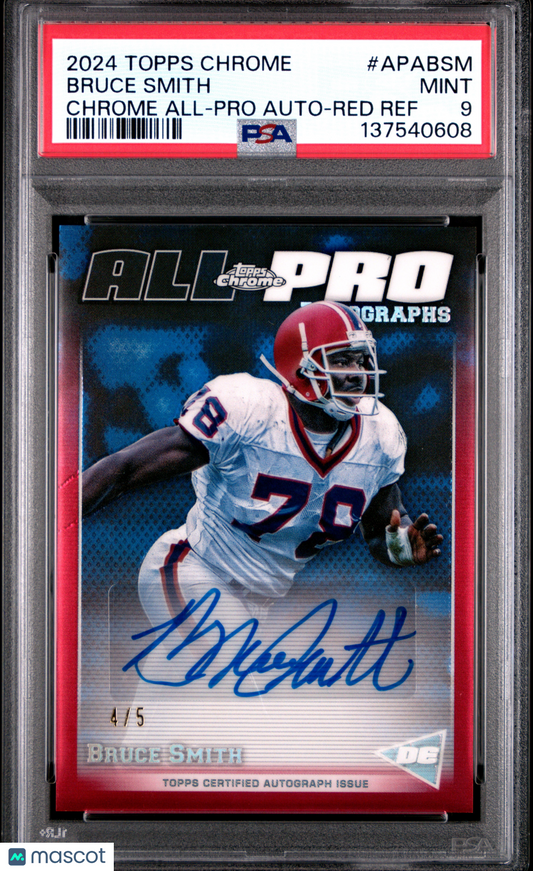 2024 Topps Chrome Chrome All-Pro Autographs Bruce Smith #APABSM Red Ref /5 PSA 9