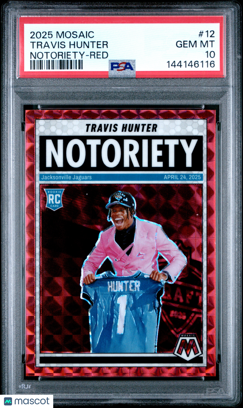 2025 Panini Mosaic Notoriety Travis Hunter #12 Red PSA 10