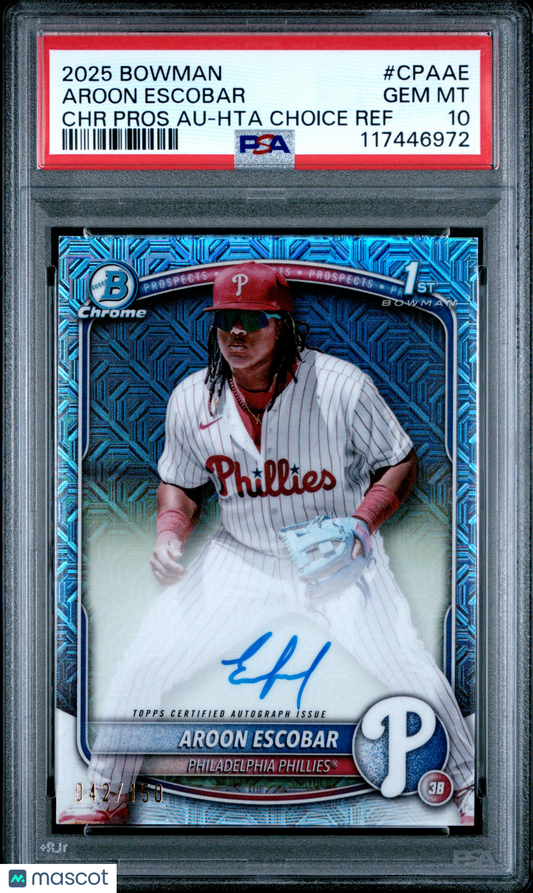 2025 Bowman Chrome Prospect Autographs Aroon Escobar Choice Ref /150 PSA 10