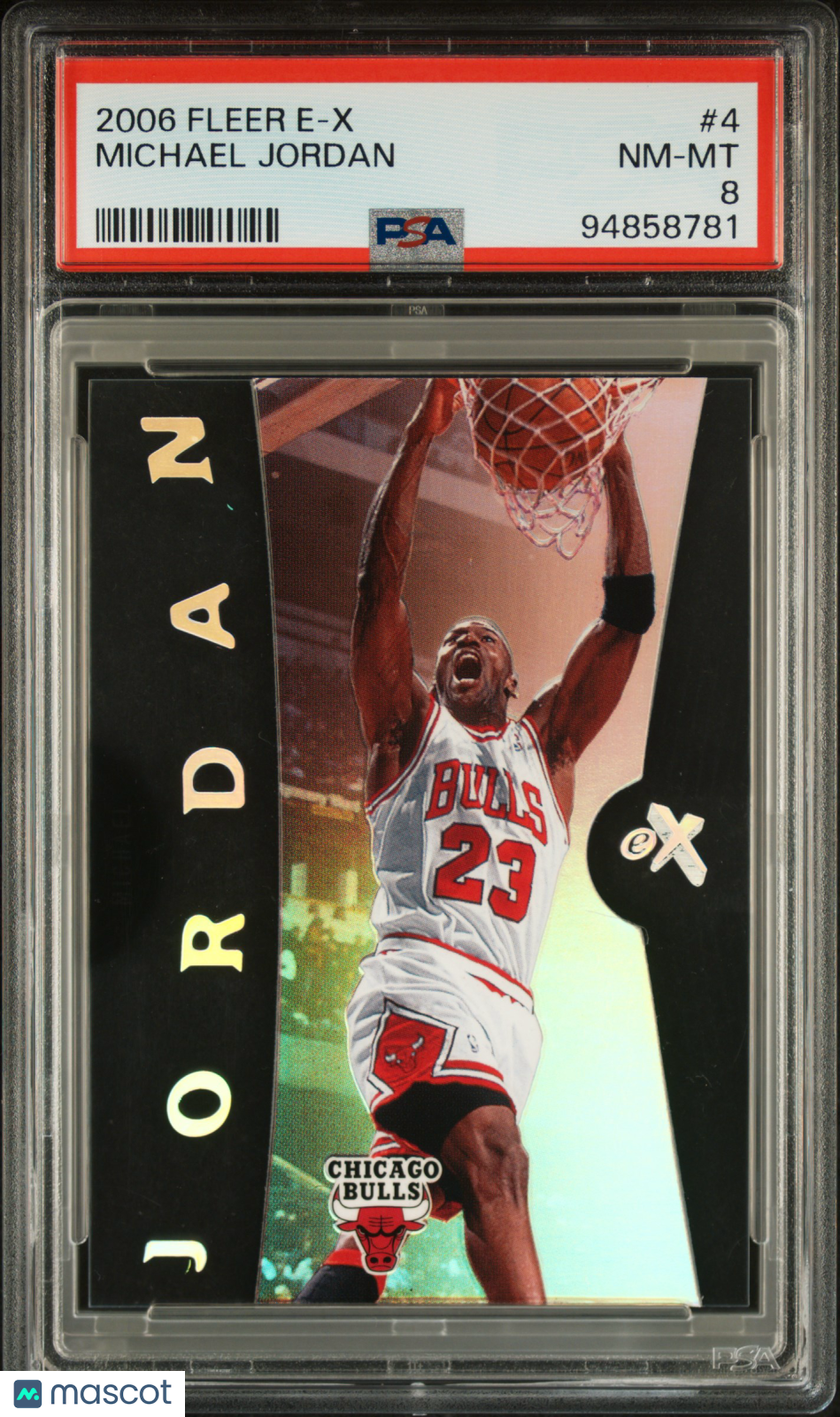 2006 Fleer E-X Michael Jordan #4 PSA 8